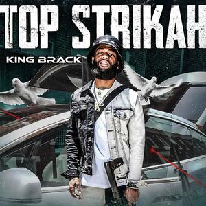 Top Strikah (Explicit)