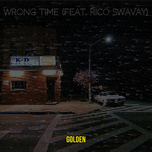 Wrong Time (Explicit)