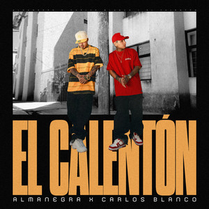 El Calentón (Explicit)