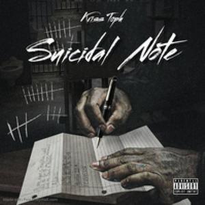 Suicidal Note (feat. M1llionz & Lil 2z) [Explicit]