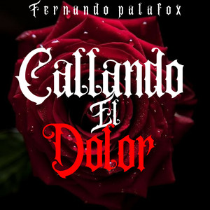 Callando el Dolor