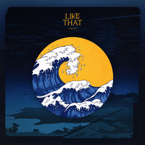 Like That (with CK) (Explicit)