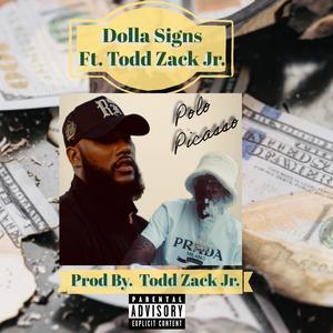 Dolla $igns (feat. Todd Zack Jr.) (Explicit)