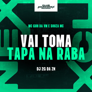 Vai Toma Tapa na Raba (Explicit)