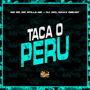 Taca o Peru (Explicit)