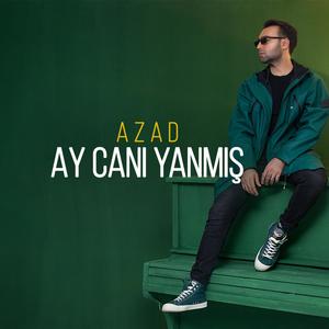 Ay Canı Yanmış