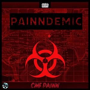 Painndemic (Explicit)