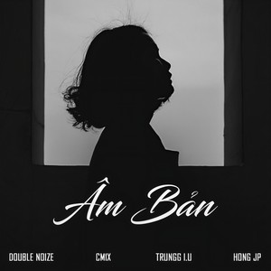 Âm Bản(feat. Hồng JP)
