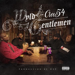 Wyld Gentlmen (Explicit)