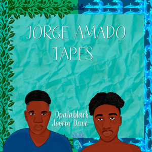 Jorge Amado Tapes (Explicit)