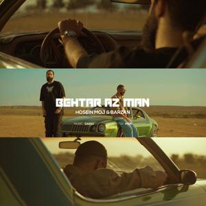 Behtar Az Man (feat. Hosein Moj)