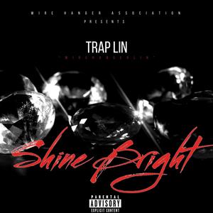 Shine Bright (Explicit)