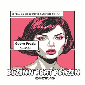 Prada ou Dior (feat. Peazin)