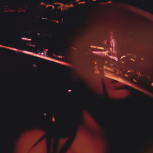 Lover Girl - slowed + reverb (Explicit)