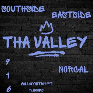 Tha Valley (feat. K.Hooks) [Explicit]