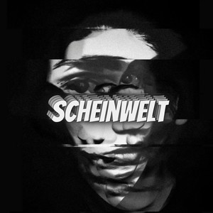 Scheinwelt (Explicit)