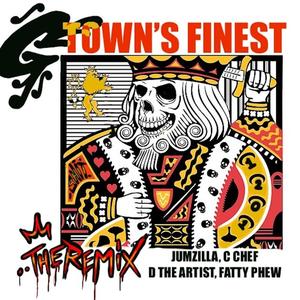 G-TOWN'S FINEST (feat. C Chef, D The Artist & Fatty Phew) [REMIX] [Explicit]