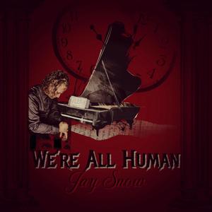 We're All Human