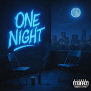 ONE NIGHT (Explicit)