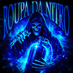ROUPA DA NITRO (Ultra Slowed|Explicit)