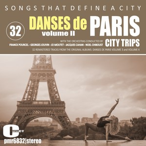 Songs That Define A City; Danses de Paris II, Volume 32