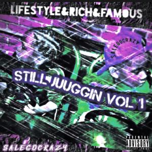 STILL JUGGIN (feat. Zel Cartel & Corey Cash313) (Explicit)