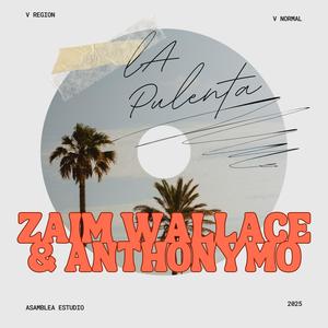 La Pulenta (feat. Anthonymo)