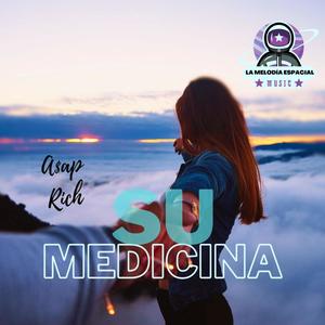 su medicina (Explicit)