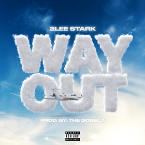 Way Out (Explicit)