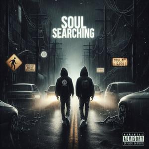 Soul Searching (feat. Tyler Loyal) [Explicit]