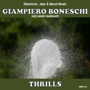 Thrills (Electronic, Jazz & Mood Music, Direct from the Boneschi Archives)