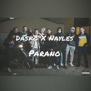 Parano(feat. Nayles) (Explicit)