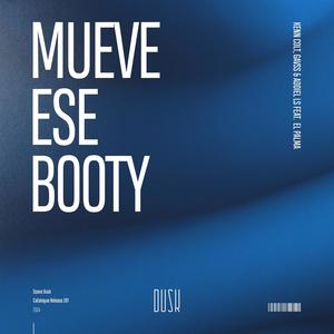 Mueve Ese Booty (feat. El Palma) (Extended Mix)
