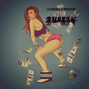 Bussin (Explicit)