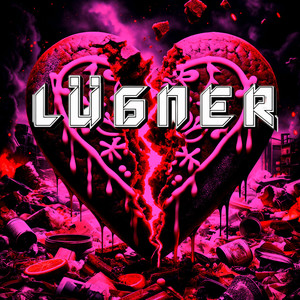 Lügner (Explicit)