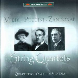 Verdi, Puccini, Zandonai: String Quartets