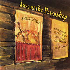 DOMNERUS, Arne: Jazz at the Pawnshop