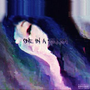 One In A Million (feat. SHADE08 & JRDYN) (Explicit)