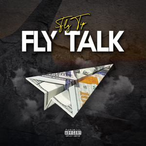 Fly Talk (Explicit)