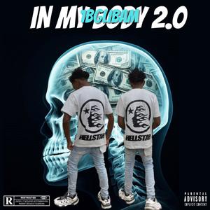 In My Body 2.0 (Explicit)