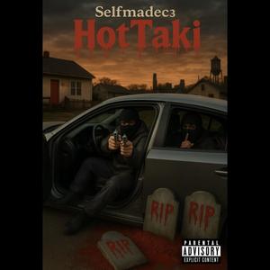 HotTaki (Explicit)