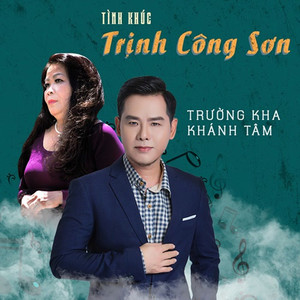 Tình Ca Nhạc Trịnh Công Sơn