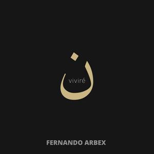 Fernando Arbex - Viviré (Explicit)