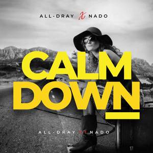 Calm Down (Explicit)