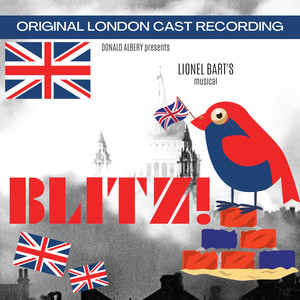 Blitz! (Original London Cast)