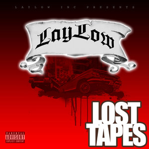 Lost Tapes (Explicit)