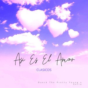 Asi Es el Amor (Clasicos) [Explicit]