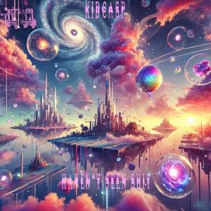 Haven't Seen **** (feat. Exo Thrill & Pinkdream) (Explicit)