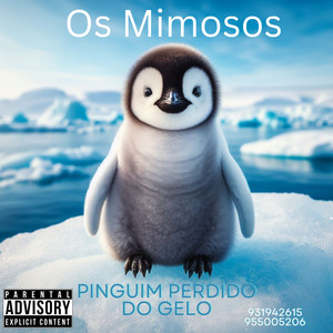 Pinguim perdido do gelo (Explicit)