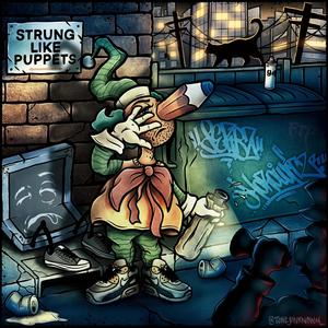 Strung Like Puppets (Explicit)